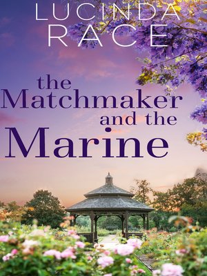 cover image of The Matchmaker and the Marine